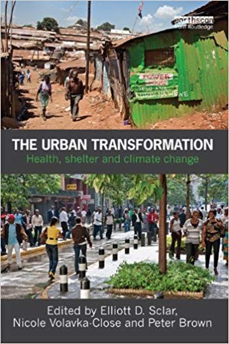 The Urban Tranformation: Health, Shelter and Climate Change book cover